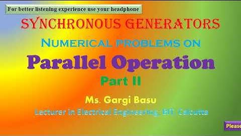 Synchronous Generators: Numerical problems on Parallel Operation Part-II