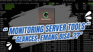 ⚙️ Monitoring CPU, RAM, Network Sekali Lihat? Pakai Glances Aja! - Home Lab Monitoring