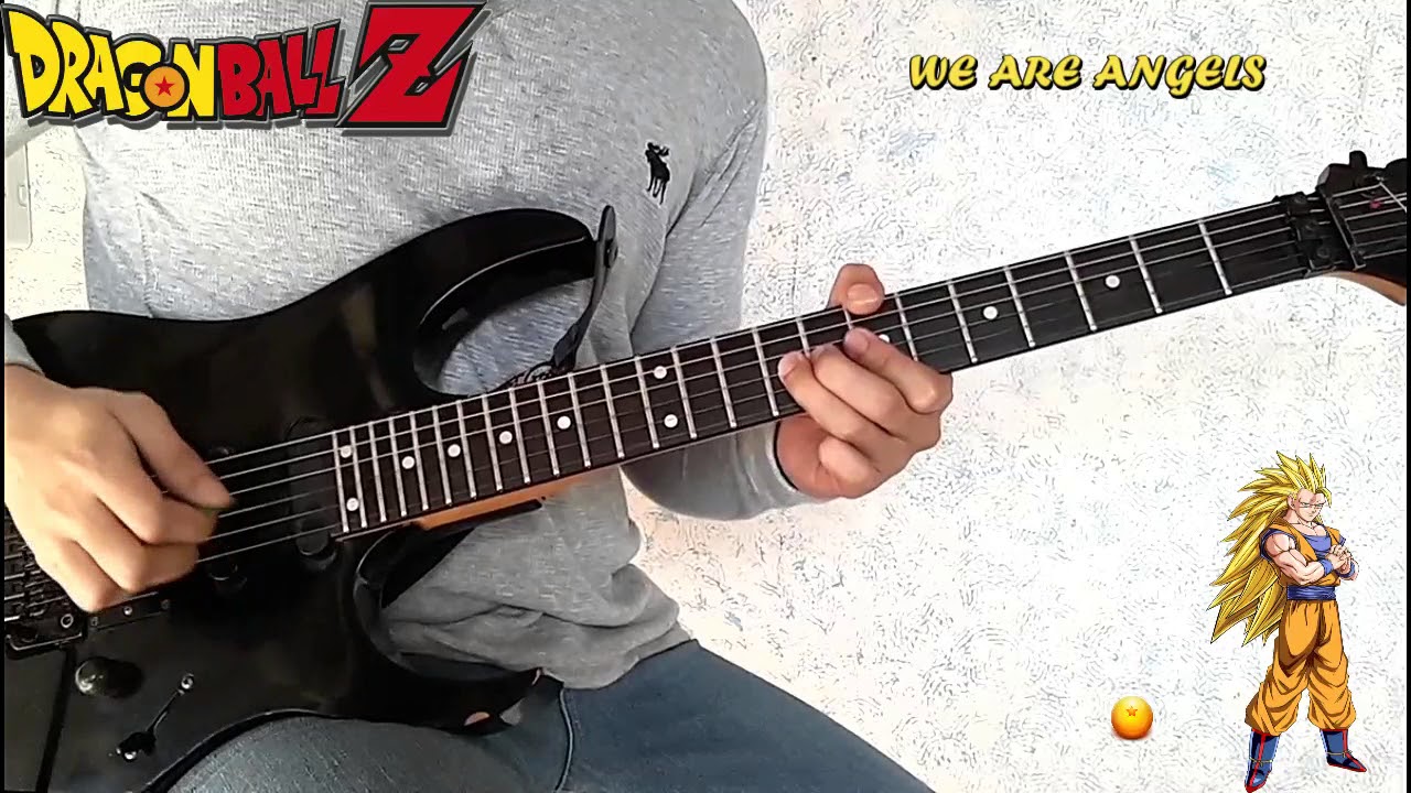 DRAGON BALL Z - We Are Angels (Ending Theme) Guitar Cover
