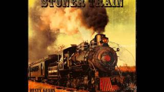 Stoner Train - Stoner Train