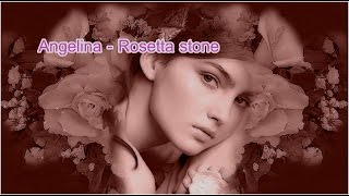 Miniatura de vídeo de "Angelina - Rosetta Stone"