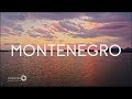 "Grenzenlos - Die Welt entdecken" in Montenegro