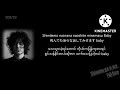 Shinuno_ga_e-wa_-_Fuji_Kaze_(Jpn/Rom/Myan_subtitles)