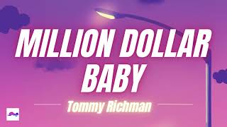 Million Dollar Baby 1 Hour - Tommy Richman