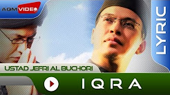 Video Mix - Ustad Jefri Al Buchori - Iqra | Official Lyric Video - Playlist 