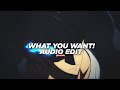 What you want  asteria ft hatsune miku edit audio