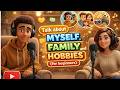 Very Simple English Conversation for Beginners | Talk About Myself, Family & Hobbies #learnenglish