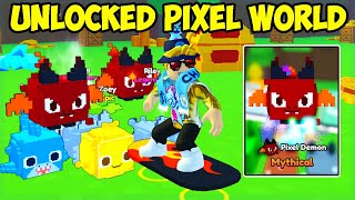 We Finally Unlocked Pixel World In Pet Simulator X