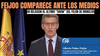 Alberto Núñez Feijóo comparece ante los medios de comunicación