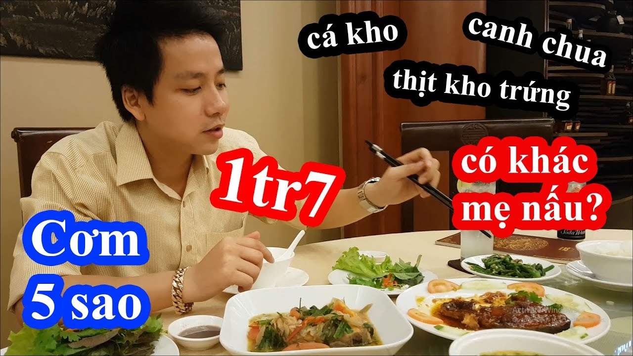 nhà hàng cơm việt nam New 2022 Lần đầu ăn cơm Việt Nam đúng chuẩn 5 sao tại nhà hàng 5 sao dành cho vua chúa và giới thượng lưu