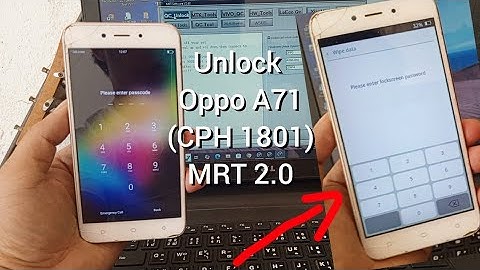 OPPO A71 (cph1801) 2018 Unlock password Pin Pattern and bypass FRP by MRT Free 2025