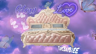 TinyCBaybiee- Glow Love Lyric Video