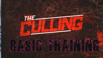 The Culling Closed alpha : Basic Training