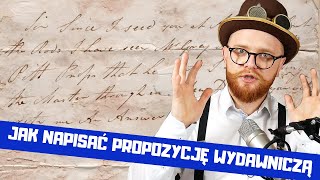 Jak Napisać Propozycję Wydawniczą