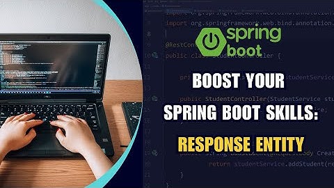 ResponseEntity in Spring Boot 🔥 | Return Custom JSON, Set Headers & More!