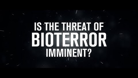 The Threat of Bioterror - Inventing the Future