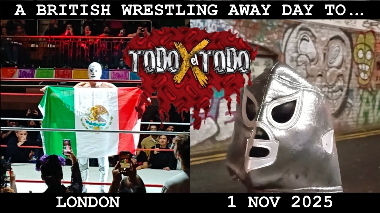 Lucha Libre in London 2025 | El Hijo del Santo Last Ever Match in UK | A British Wrestling Away Day