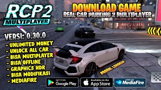 Real Car Parking 2 Multiplayer Mod Versi 0.30.0 Unlimited Money dan Unlock All Car Terbaru 2023 screenshot 1