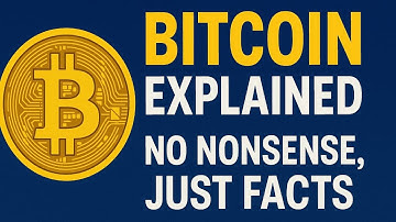 Bitcoin Explained – No Nonsense, Just Facts