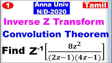 TPDE| MA3351| Unit 5 | Z Transform | Convolution Theorem | Problem Using Convolution Theorem | Tamil