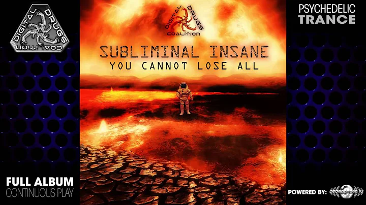 Subliminal Insane - You Cannot Lose All (digiLP910 / Digital Drugs Coalition) ::[Full Album / HD]::