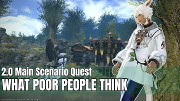 Final Fantasy XIV | A Realm Reborn | MSQ - What Poor People Think
