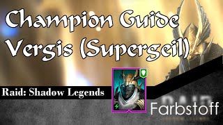 Raid: Shadow Legends - Champion Guide - Vergis