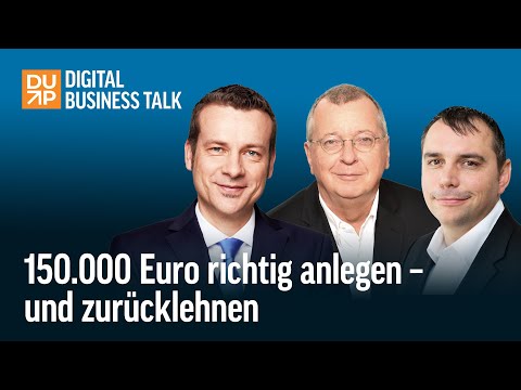 150.000 Euro richtig anlegen – und zurücklehnen: So geht Geldanlage