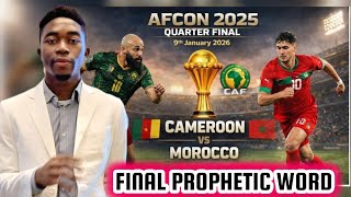 Cameroon vs Morocco Final & Full Prophecies From Prophet Perez Ndi Joint Together 