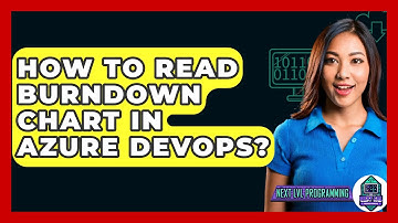 How To Read Burndown Chart In Azure DevOps? - Next LVL Programming