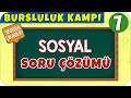 7. Sınıf Sosyal Soru Çözümü | Bursluluk Kampı 2021