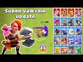 SUPER VALKYRIE VS ALL TROOPS | SUPER VALKYRIE UPDATE IN CLASH OF CLANS