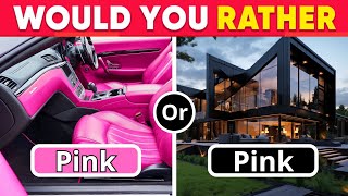 Would You Rather...? BLACK vs PINK  Quiz Time