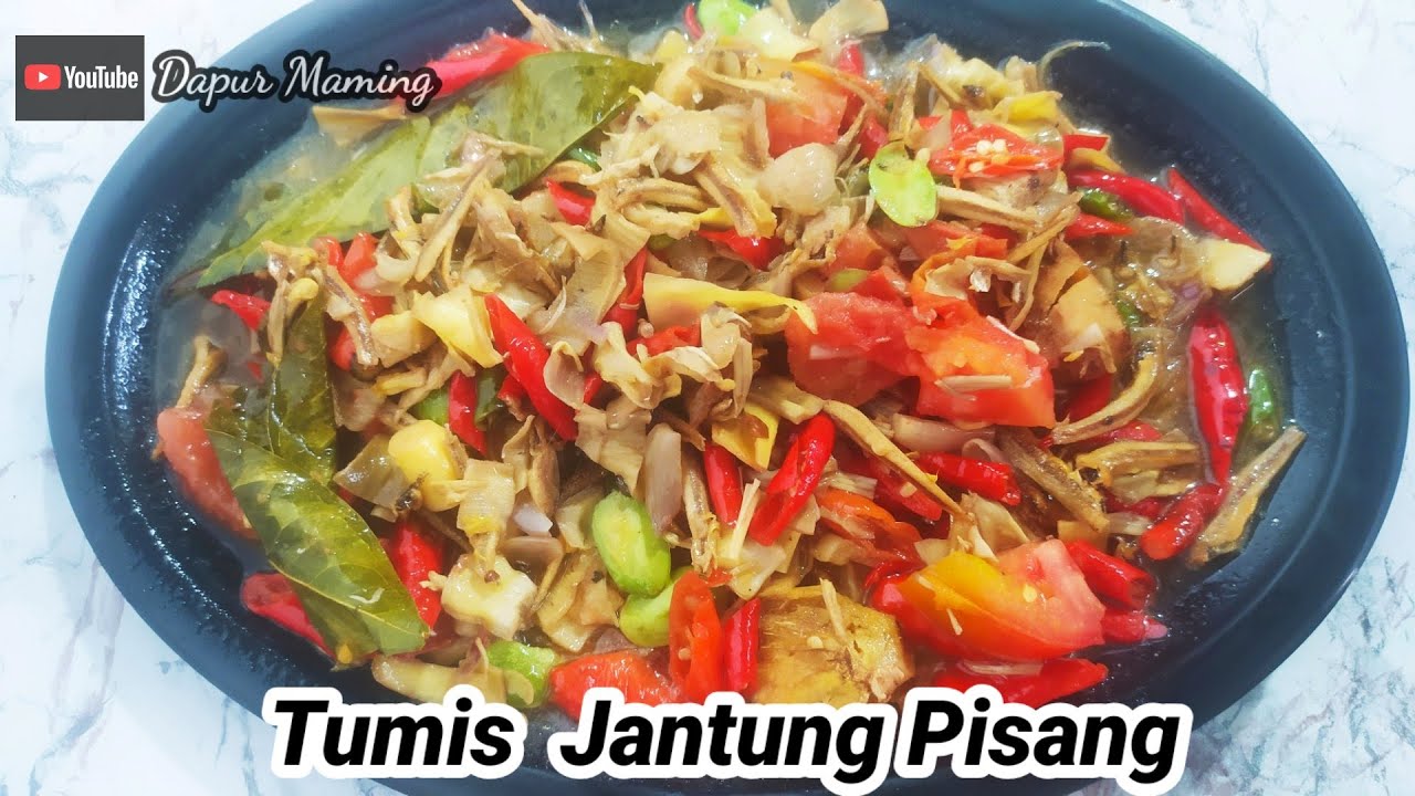TUMIS JANTUNG PISANG - YouTube