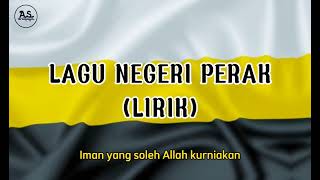 LAGU NEGERI PERAK | LIRIK (ALLAH LANJUTKAN USIA SULTAN)