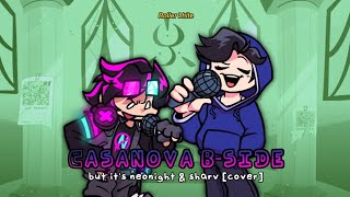 Friday Night Funkin: Casanova B-Side - but its Neonight & Sharv [Cover] @RollerLhite