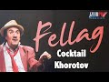 Fellag  cocktail khorotov  spectacle complet