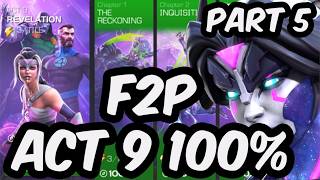 Act 9.4 100% + Carina - Free To Play Act 9 100% Push Part 5 - Marvel Contest of Champions