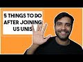 Things to do after joining US University! | MS in US