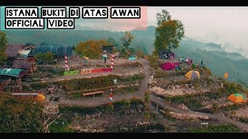 Bukit puji ningrum Tasikmalaya - Istana bukit di atas awan | November rain