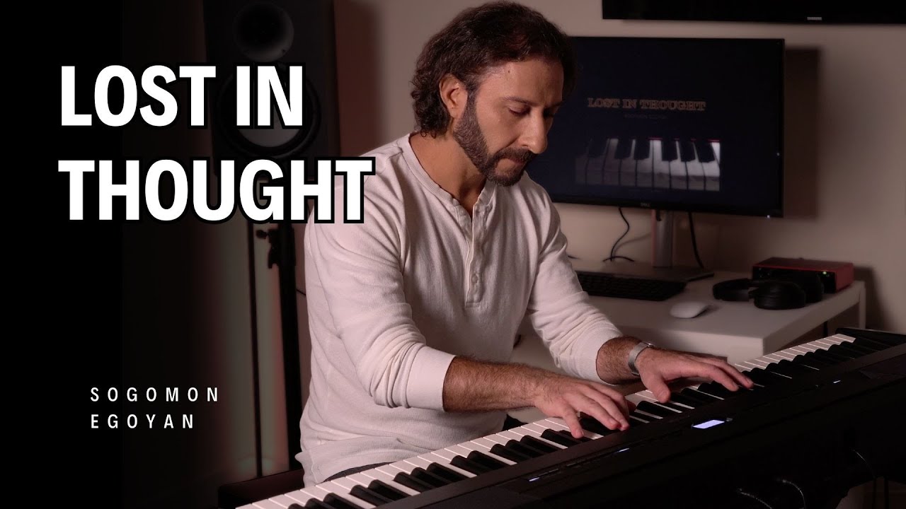Lost in Thought - A Touching Piano Performance by Sogomon Egoyan