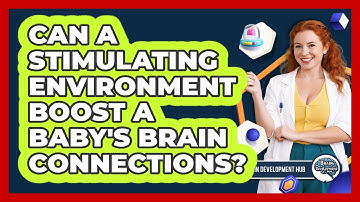 Can A Stimulating Environment Boost A Baby