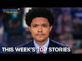 What The Hell Happened This Week? - Week of 5/2/2022 | The Daily Show | The Daily Show