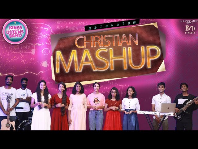 Malayalam Mashup Songs | Christian Songs | Kings & Queens Band