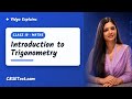 Class 10 Maths: Introduction to Trigonometry | Vidya Explains | CBSETest.com