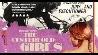 The Centerfold Girls 1974 Full HD Sexploitation Classic from the 70's Directed by John Peyser