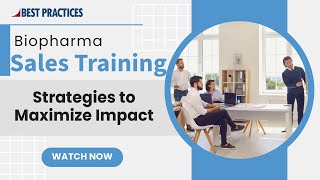 Biopharma Sales Training Secrets: Boost Your Team's Performance