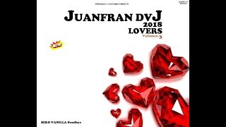 MIKO VANILLA Goodbye 2018, New Hit 2018 Single Nº 9 From Album LOVERS Vol 3 (Juanfran)