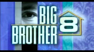 Big Brother 8 | Openning | 2007