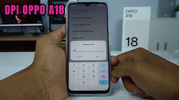 How To Change Dpi Oppo A18